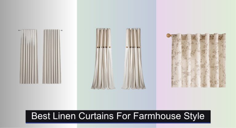 9 Best Linen Curtains for Farmhouse Style 2026